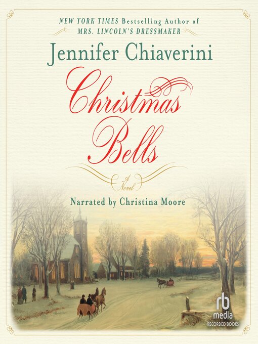 Title details for Christmas Bells by Jennifer Chiaverini - Wait list